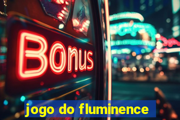 jogo do fluminence